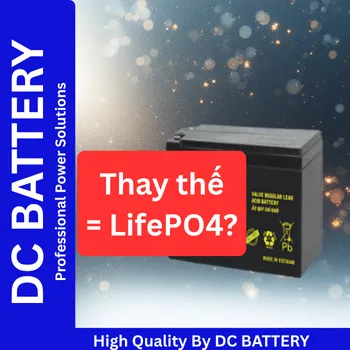 Có nên thay acquy chì bằng pin LiFePO4?